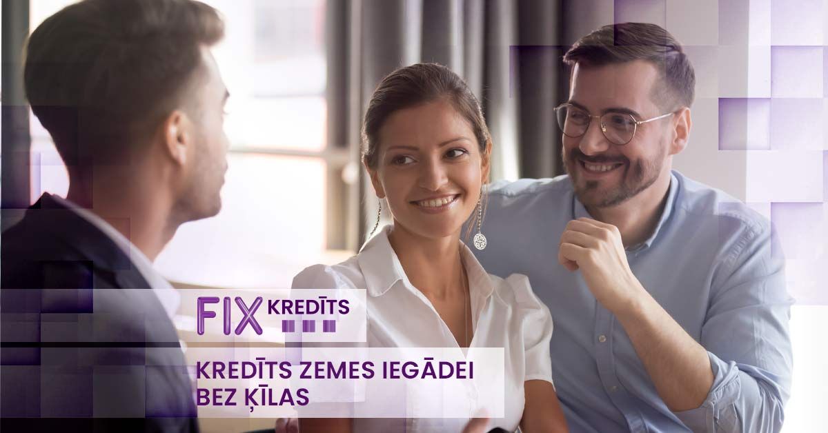 bilde kredīts zemes iegādei: kā izvēlēties piemērotāko finansējumu